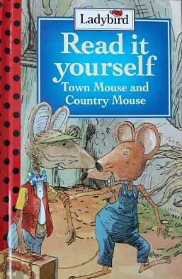 Read it yourself  Town Mouse and Country Mouse