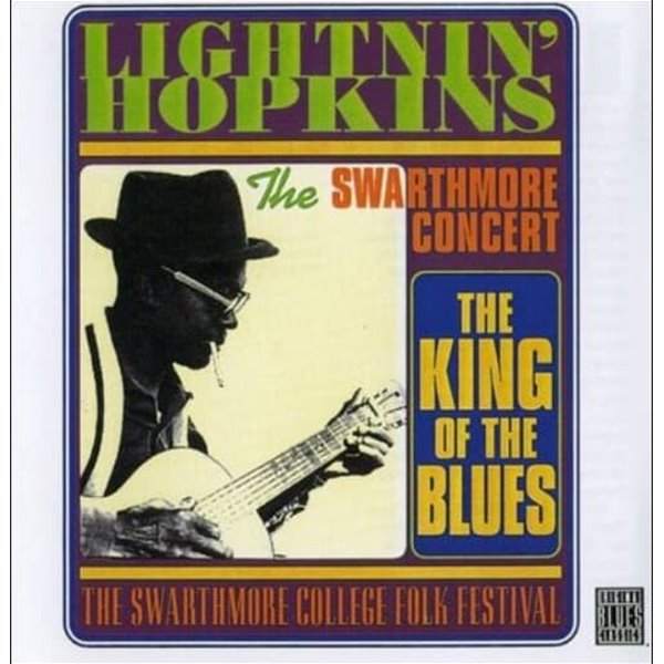 Lightnin&#39; Hopkins (라이트닝 홉킨스) - Swarthmore Concert (독일발매)