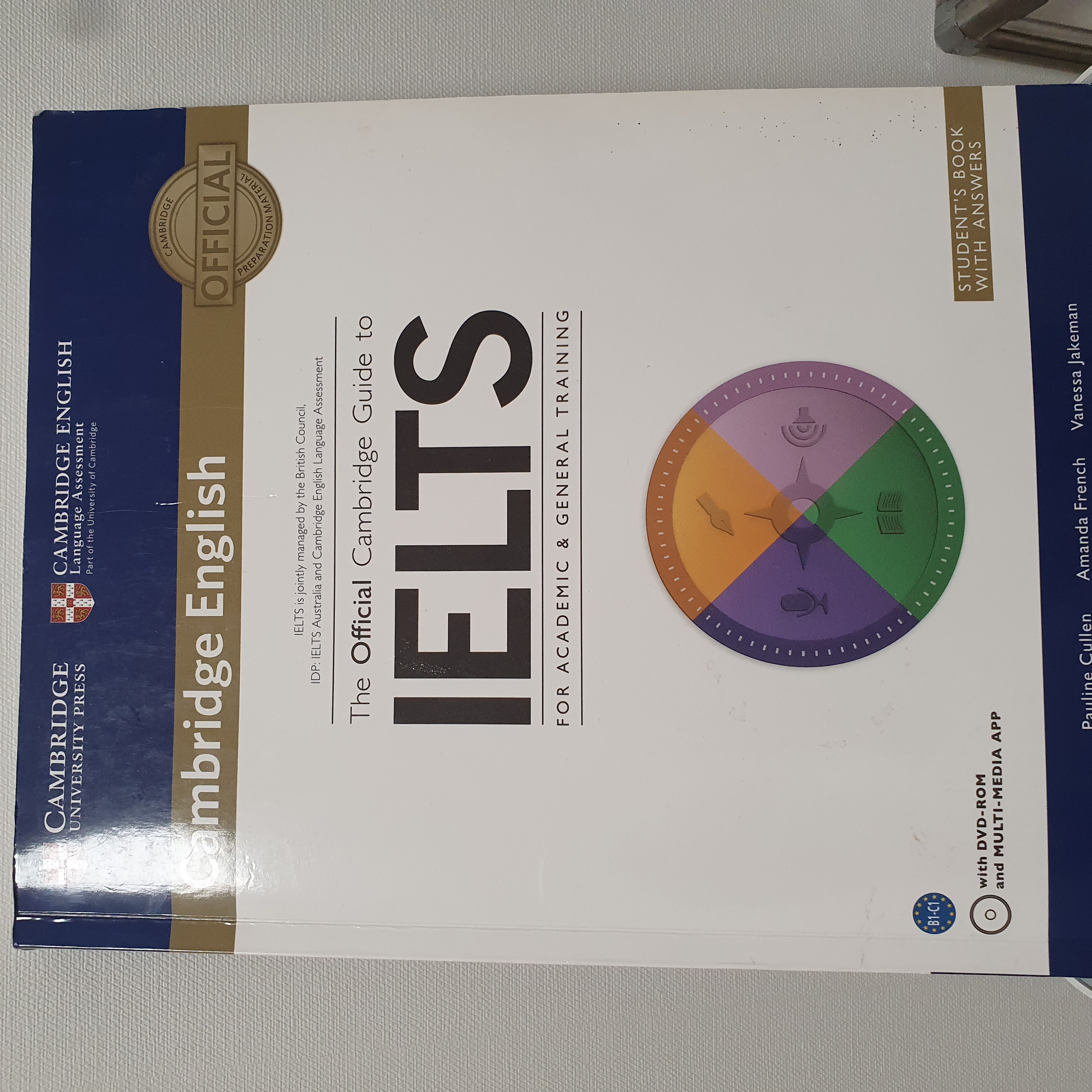 The Official Cambridge Guide to IELTS Student's Book with Answers with DVD-ROM