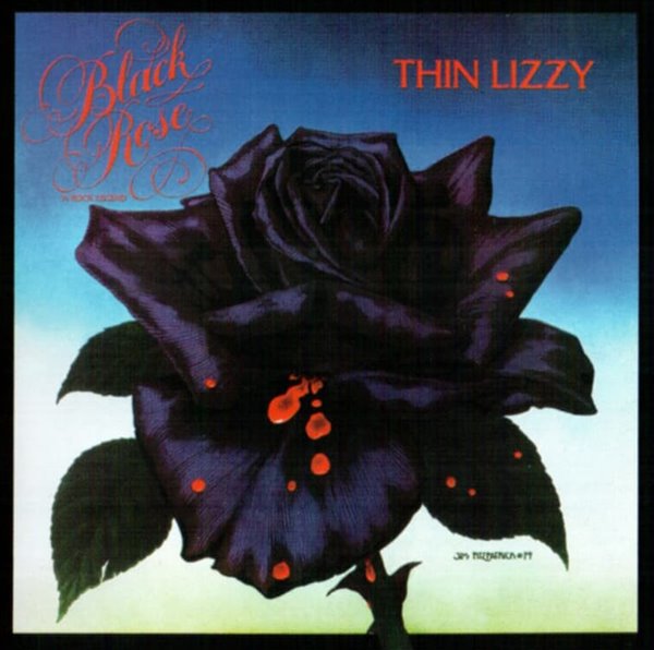 Thin Lizzy(씬 리지) -   Black Rose  (UK발매) 