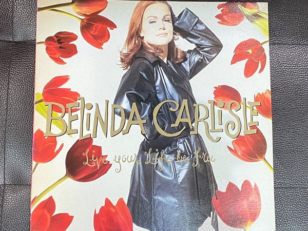 [LP] 벨린다 칼라일 - Belinda Carlisle - Live Your Life Be Free LP [EMI계몽사-라이센스반]