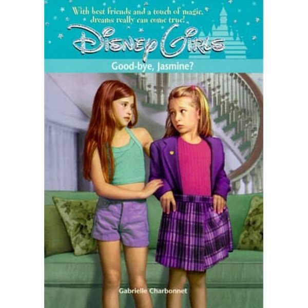 Good-Bye Jasmine (Disney Girls Book, No. 9) Paperback