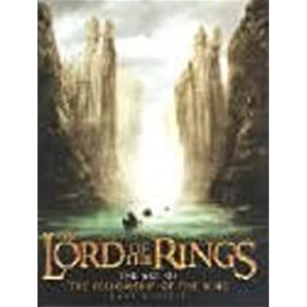 The Art of the Fellowship of the Ring