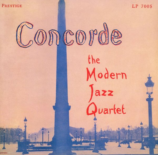 모던 재즈 쿼텟 - The Modern Jazz Quartet - Concorde [SHM-CD][일본발매]