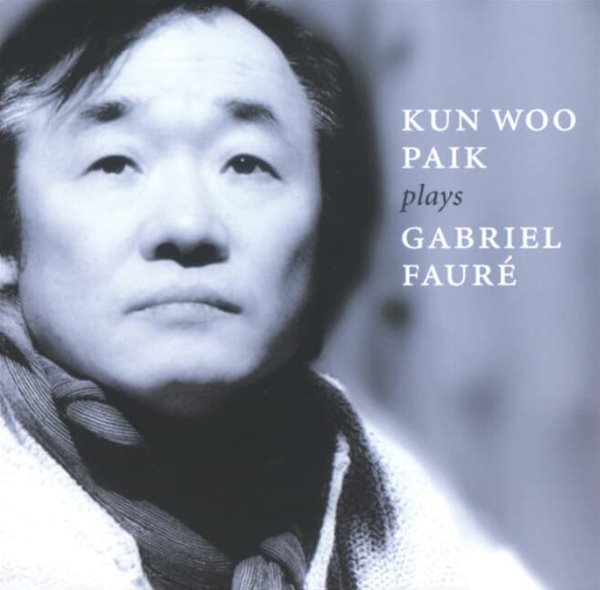 백건우 - Plays Gabriel Faure