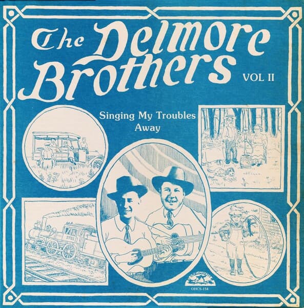 [수입][LP] Delmore Brothers - Volume II - Singing My Troubles Away