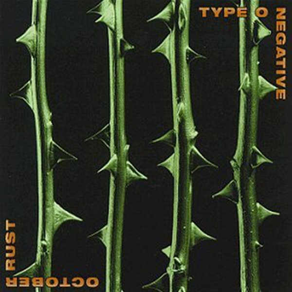 Type O Negative - October Rust