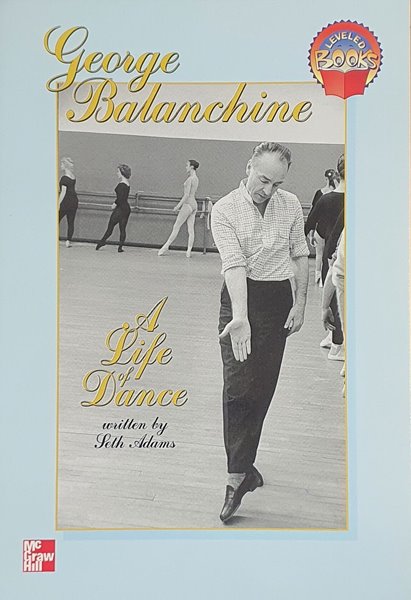 George Balanchine a life of dance l