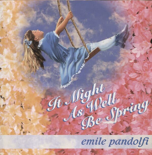 Emile Pandolfi - It Might As Well Be Spring (수입)