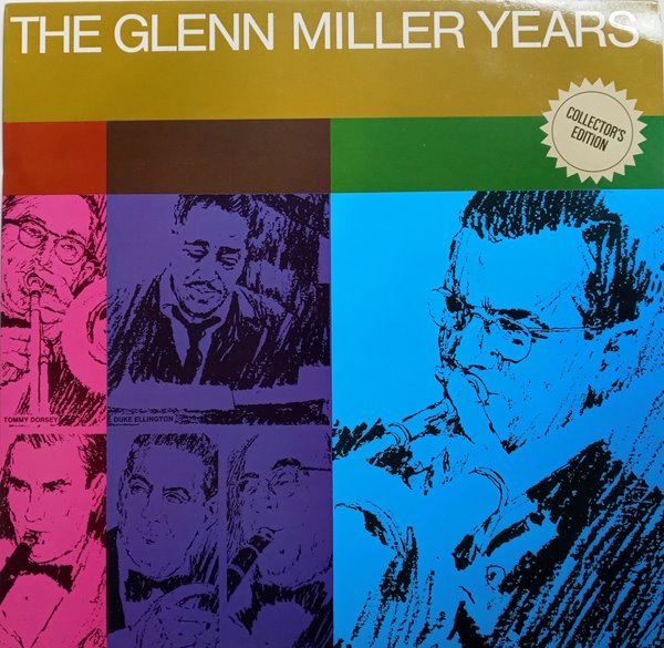 LP(수입) The Glenn Miller Years 1 - 글렌 밀러/베니 굿맨/듀크 엘링턴/토미 도시 외