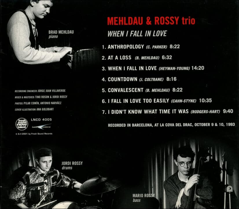 Mehldau & Rossy Trio (멜다우& 로시 트리오) - When I Fall In Love