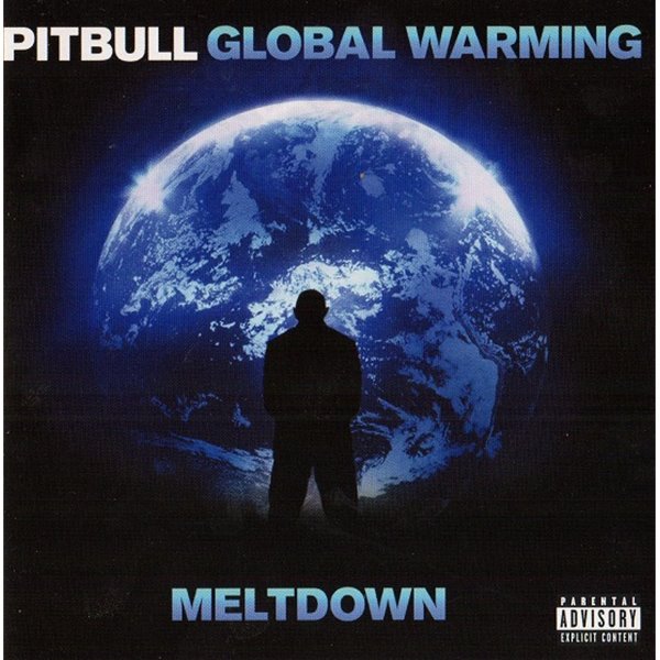 Pitbull - Global Warming: Meltdown (Deluxe Version)