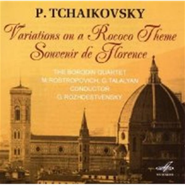 Borodin Quartet / 차이코프스키: 로코코 변주곡 &amp; 플로렌스의 추억  (수입/MELCD1001302)