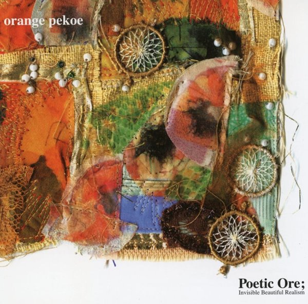 오렌지 페코 - Orange Pekoe - Poetic Ore 