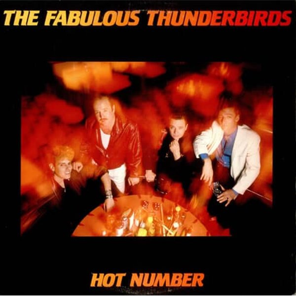 [수입][LP] Fabulous Thunderbirds - Hot Number