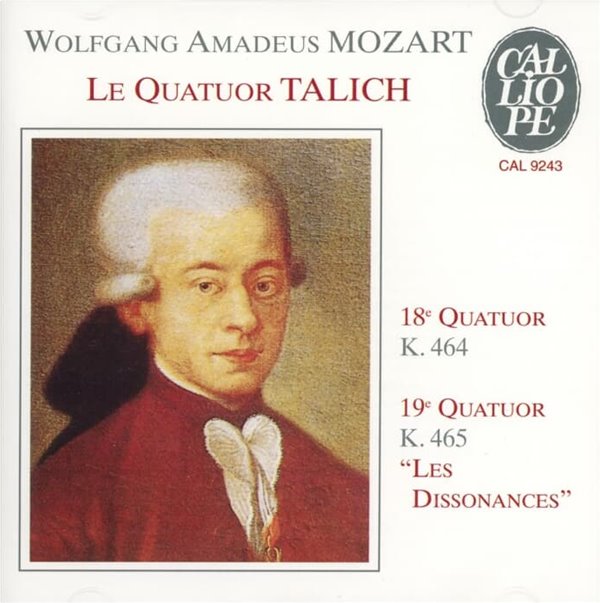 Mozart : QUATUORS N&#176;18 K. 464 &amp; N&#176;19 K. 465 - 탈리히 사중주단 (Le Quartuor Talich)(France발매)