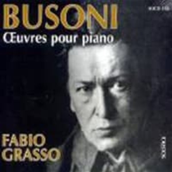 Fabio Grasso / 부조니 : 피아노 작품집 (Busoni : Piano Works) (Digipack/수입)