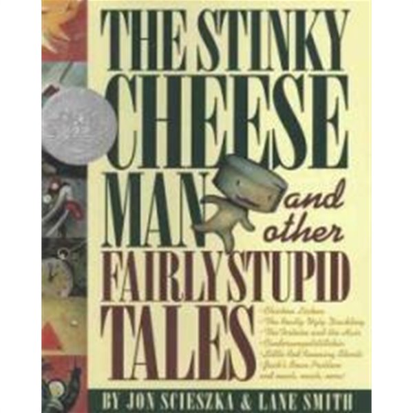 The Stinky Cheese Man and Other Fairly Stupid Tales