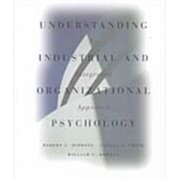 Understanding Industrial and Organizational Psychology (Hardcover) 