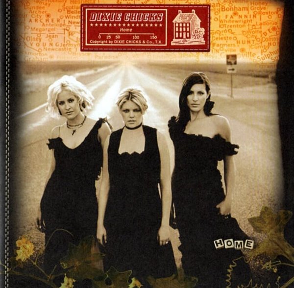 딕시 칙스 (Dixie Chicks) - Home (US발매)(HDCD)