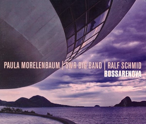 파울라 모렐렌바움 (Paula Morelenbaum) -  Bossarenova(Brazil발매)