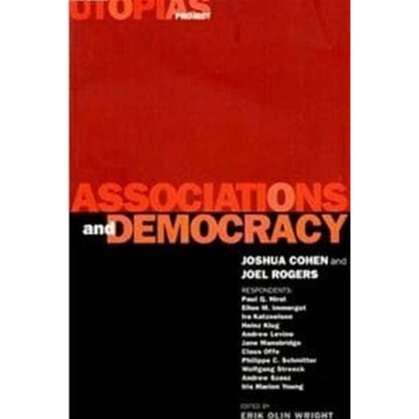 Real Utopias Project Associations and Democracy 