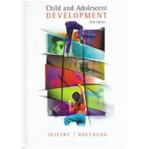 Child and Adolescent Development (Hardcover, 5th)