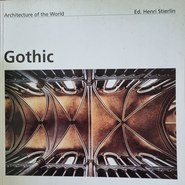 Architecture of the World  5. Gothic 