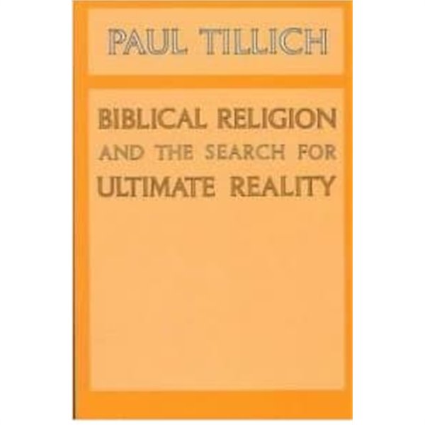 Biblical Religion and the Search for Ultimate Reality