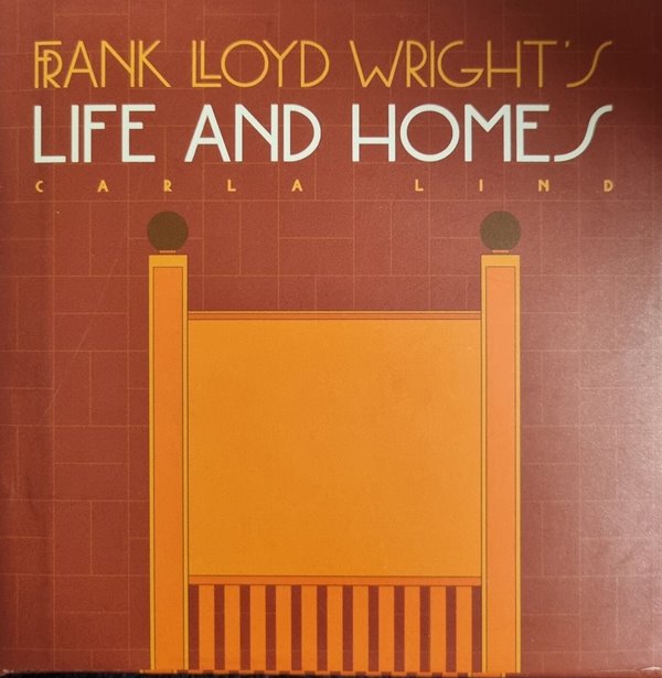 Frank Lloyd Wright&#39;s Life and Home