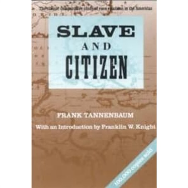 Slave and Citizen