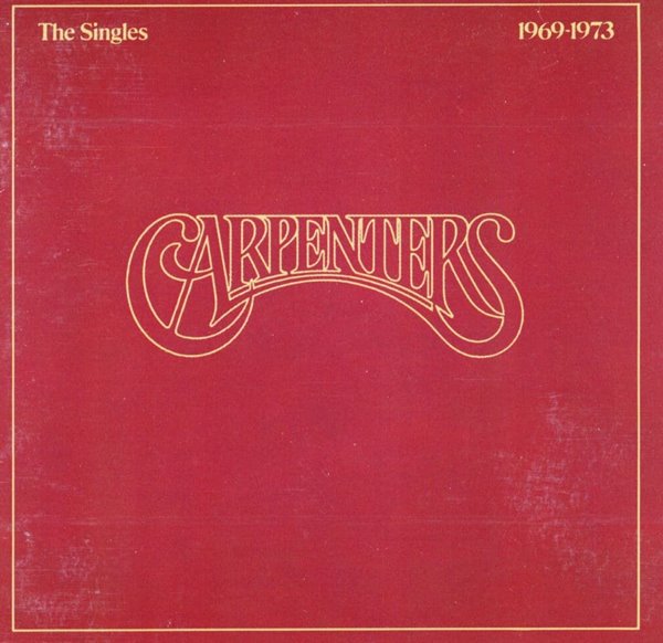 카펜터스 - Carpenters - The Singles 1969-1973 