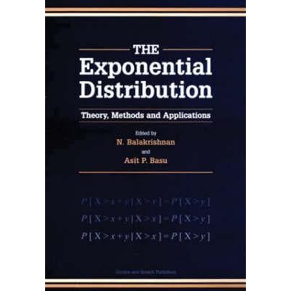 Exponential Distribution: Theory, Methods and Applications (Hardcover)