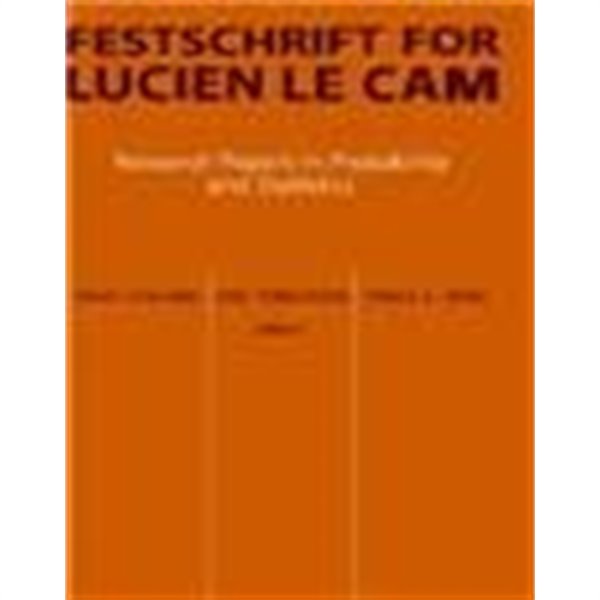 Festschrift for Lucien Le CAM: Research Papers in Probability and Statistics (Hardcover, 1997) 