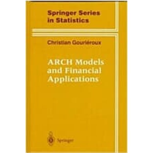 Arch Models and Financial Applications (Hardcover)