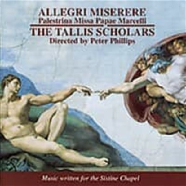 Peter Phillips, Tallis Scholars / 알레그리 : 미제레레 [새 녹음], 팔레스트리나 : 교황 마르첼리 미사, 스타바트 마테르 (수입/CDGIM041)