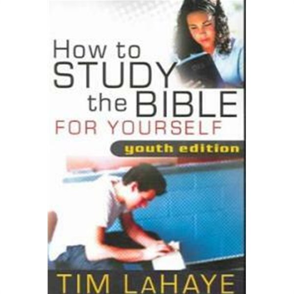 How to Study the Bible for Yourself