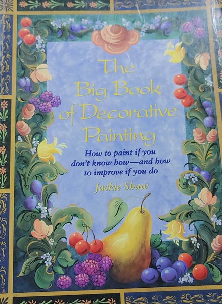 [9780823002658] The Big Book of Decorative Painting