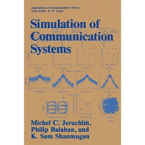 Simulation of Communication Systems (Applications of Communications Theory) (Hardcover)