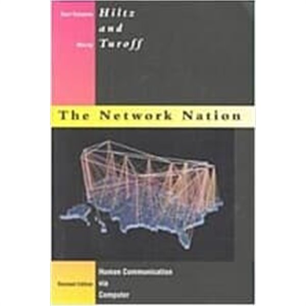 Network Nation (Paperback, Revised) - Human Communication Via Computer