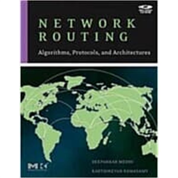 Network Routing: Algorithms, Protocols, and Architectures [With CDROM] (Hardcover)