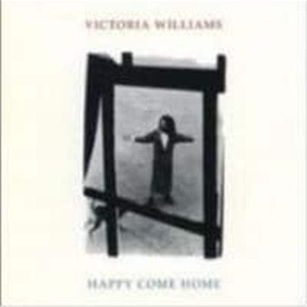 Victoria Williams / Happy Come Home (수입)