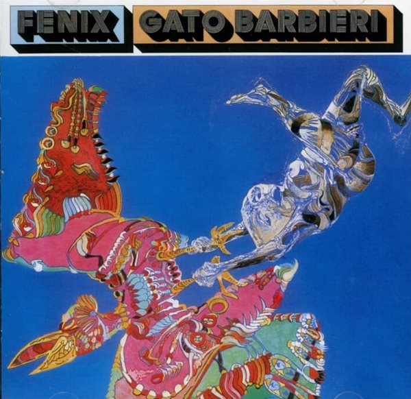 가토 바비에리 (Gato Barbieri) -  Fenix (일본발매)