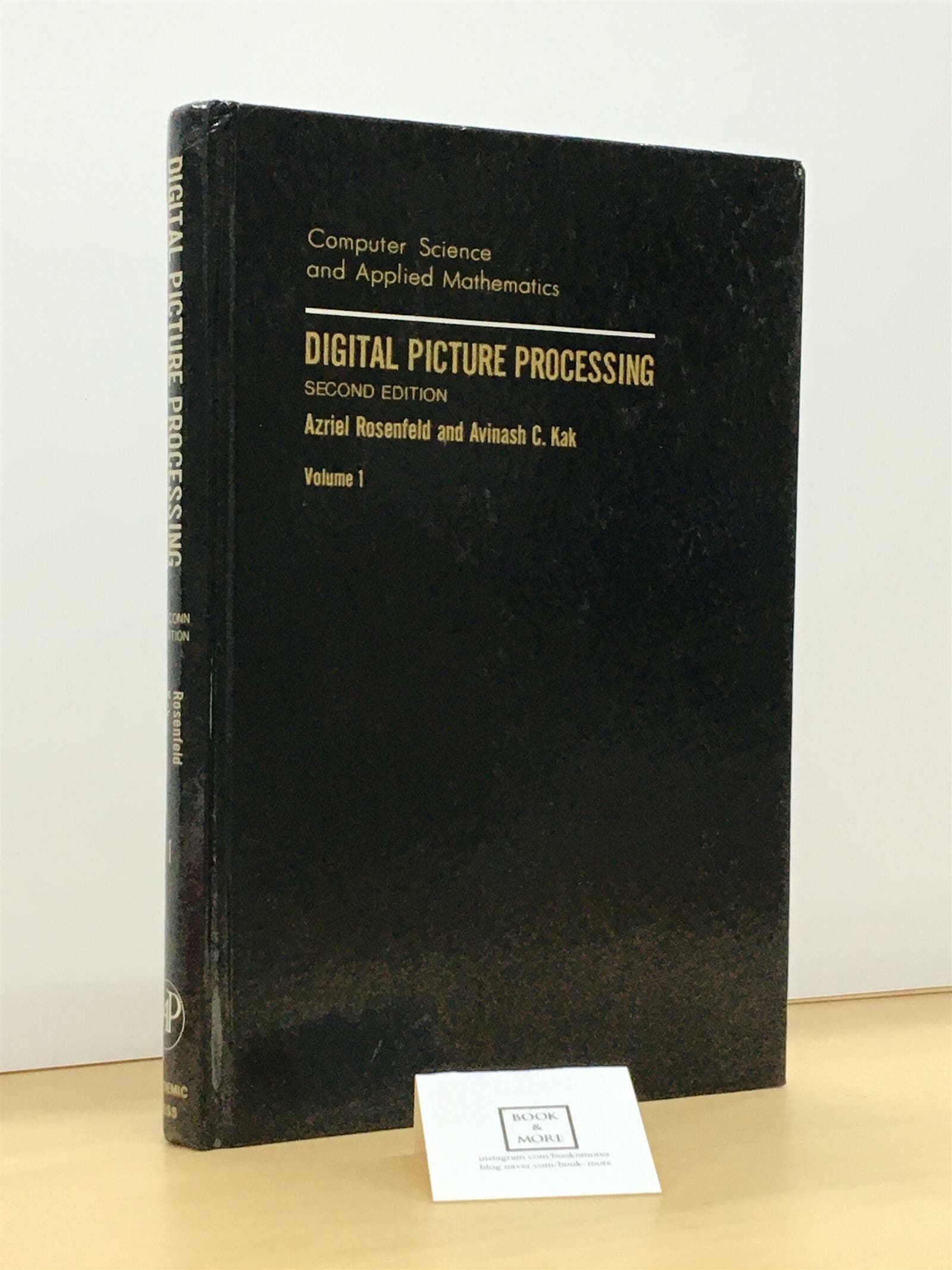 Digital Picture Processing, Volume 1, Second Edition (Computer Science and Applied Mathematics)-- 상태 :중급