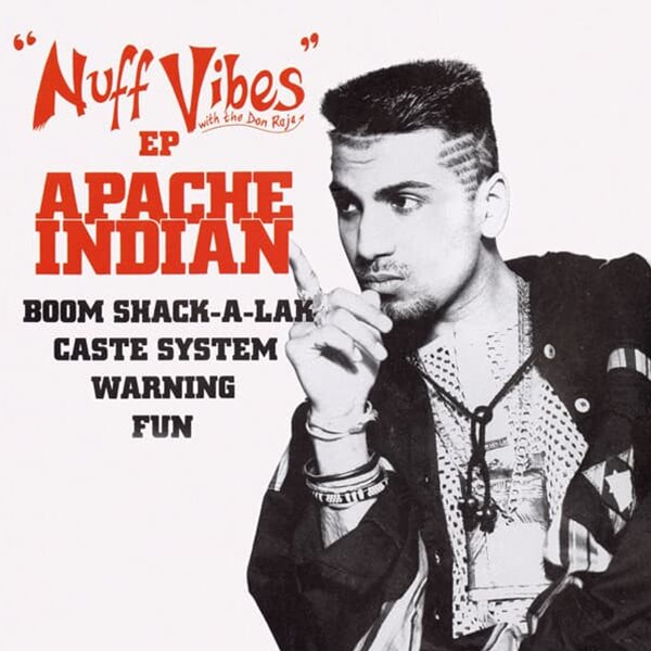 Apache Indian - Nuff Vibes EP (수입)
