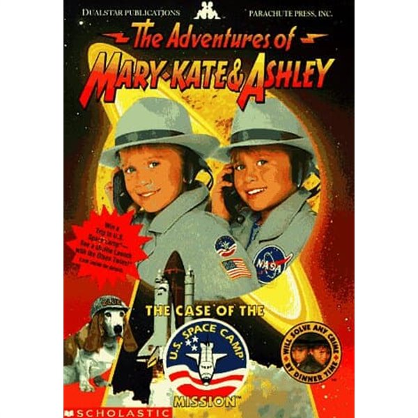 The Case of the U. S. Space Camp Mission (Adventures of Mary-kate & Ashley)