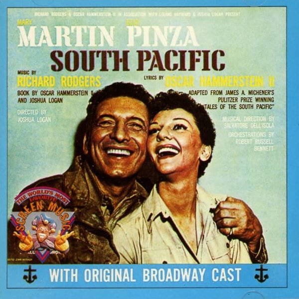 South Pacific (남태평양) - Original Broadway Cast / Mary Martin, Ezio Pinza 