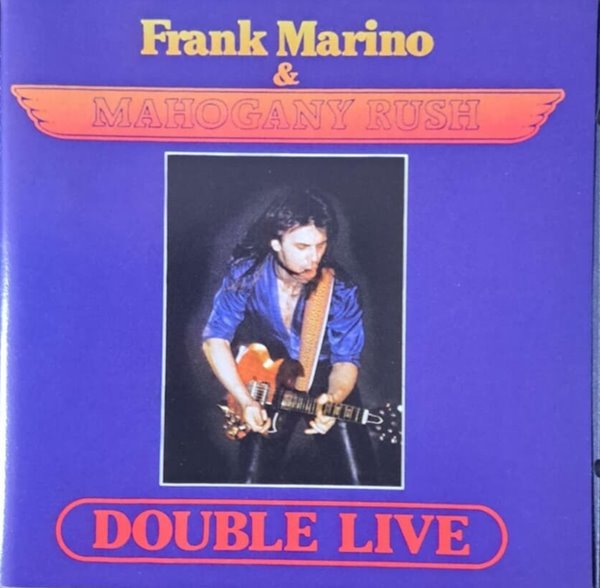 프랭크 마리노 앤 마호가니 러쉬 (Frank Marino &amp; Mahogany Rush )Double Live