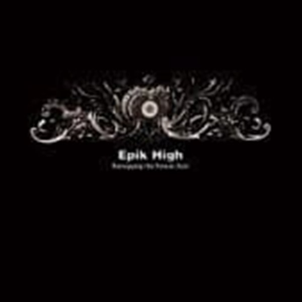 에픽 하이 (Epik High) / 4집 - Remapping The Human Soul (2CD/Digipack)