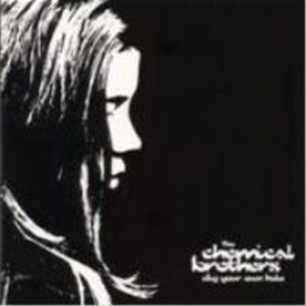 Chemical Brothers / Dig Your Own Hole (수입)